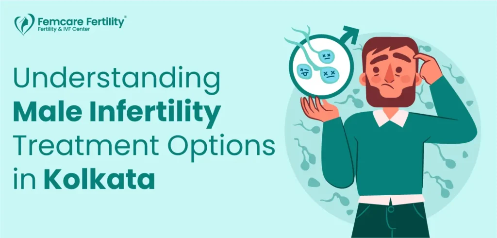 male infertility treatment in kolkata - Femcare fertility