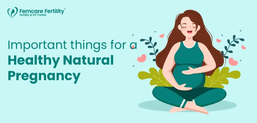 how to achieve natural pregnancy