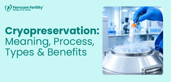 know about cryopreservation